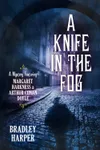 A Knife in the Fog