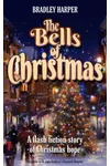 The Bells of Christmas