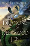 The Dragons of Deepwood Fen