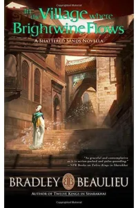 In the Village Where Brightwine Flows