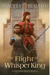 The Flight of the Whisper King