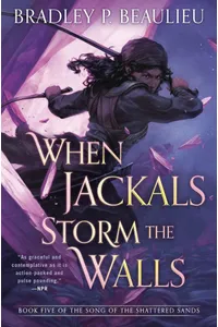 When Jackals Storm the Walls