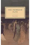 The Primrose Path