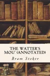 The Watter's Mou'