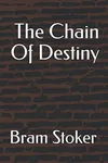 The Chain Of Destiny