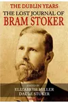 The Lost Journal of Bram Stoker
