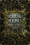 Heroes & Heroines Short Stories