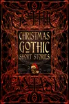 Christmas Gothic Short Stories ,Jerrold E. Hogle)