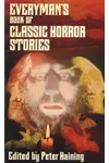 Everyman's Book of Classic Horror Stories