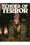 Echoes Of Terror