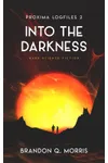 Into the Darkness