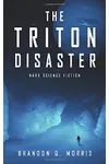 The Triton Disaster