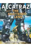 Alcatraz Versus the Shattered Lens