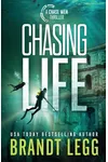 Chasing Life