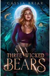 Three Wicked Bears