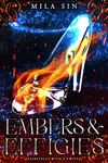 Embers & Effigies