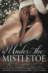Under the Mistletoe