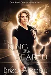 A King to be Feared