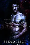 Inconvenient Attachments