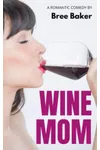 Wine Mom