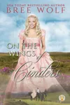 On the Wings of Cinders