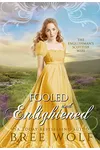 Fooled & Enlightened