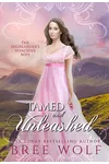Tamed & Unleashed