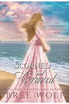 Scorned & Craved