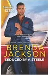 Seduced by a Steele