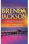 A Silken Thread