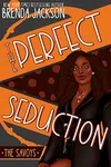 The Perfect Seduction