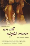 An All Night Man