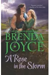 A Rose In The Storm