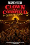 Clown in a Cornfield 3: The Church of Frendo