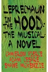 Leprechaun in the Hood: The Musical