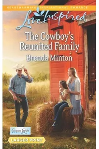 The Cowboy's Reunited Family