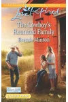 The Cowboy's Reunited Family
