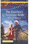 The Rancher's Christmas Bride
