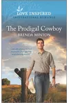 The Prodigal Cowboy