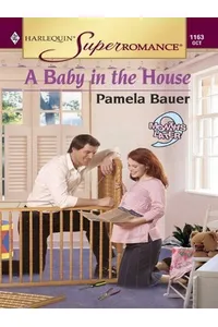 A Baby in the House