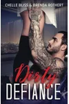 Dirty Defiance