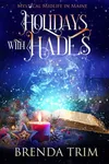 Holidays with Hades