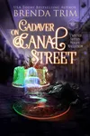 Cadaver on Canal Street