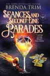 Seances & Second Line Parades