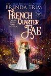 French Quarter Fae