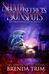Shady Secrets & Sun Spots