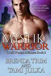 Mystik Warrior