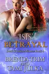 Isis' Betrayal