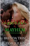 Mistletoe & Mayhem