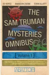 The Sam Truman Mysteries Omnibus Volume 1